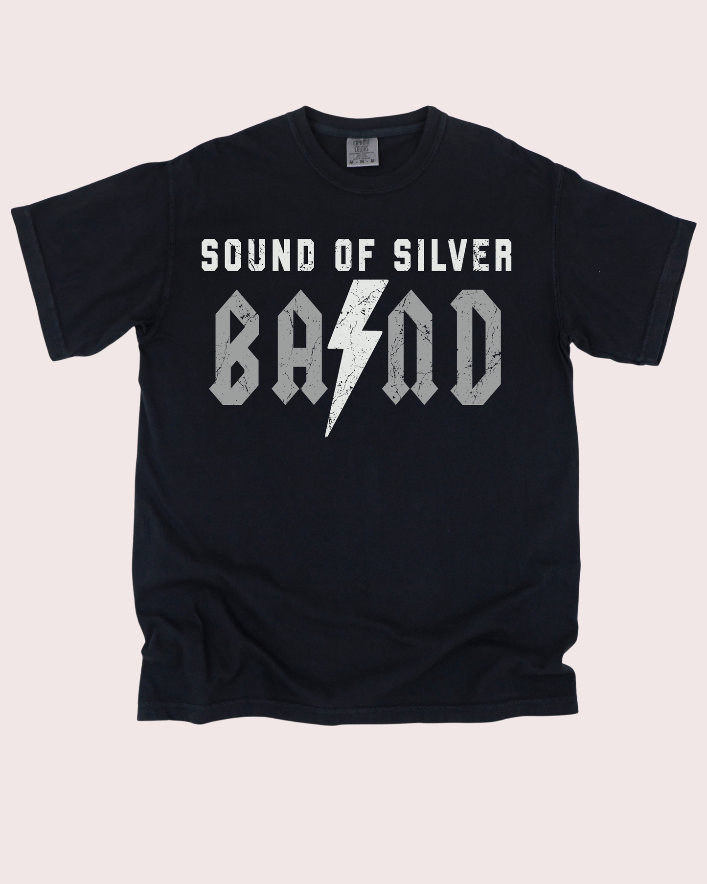 Sound of Silver Band- Comfort Colors