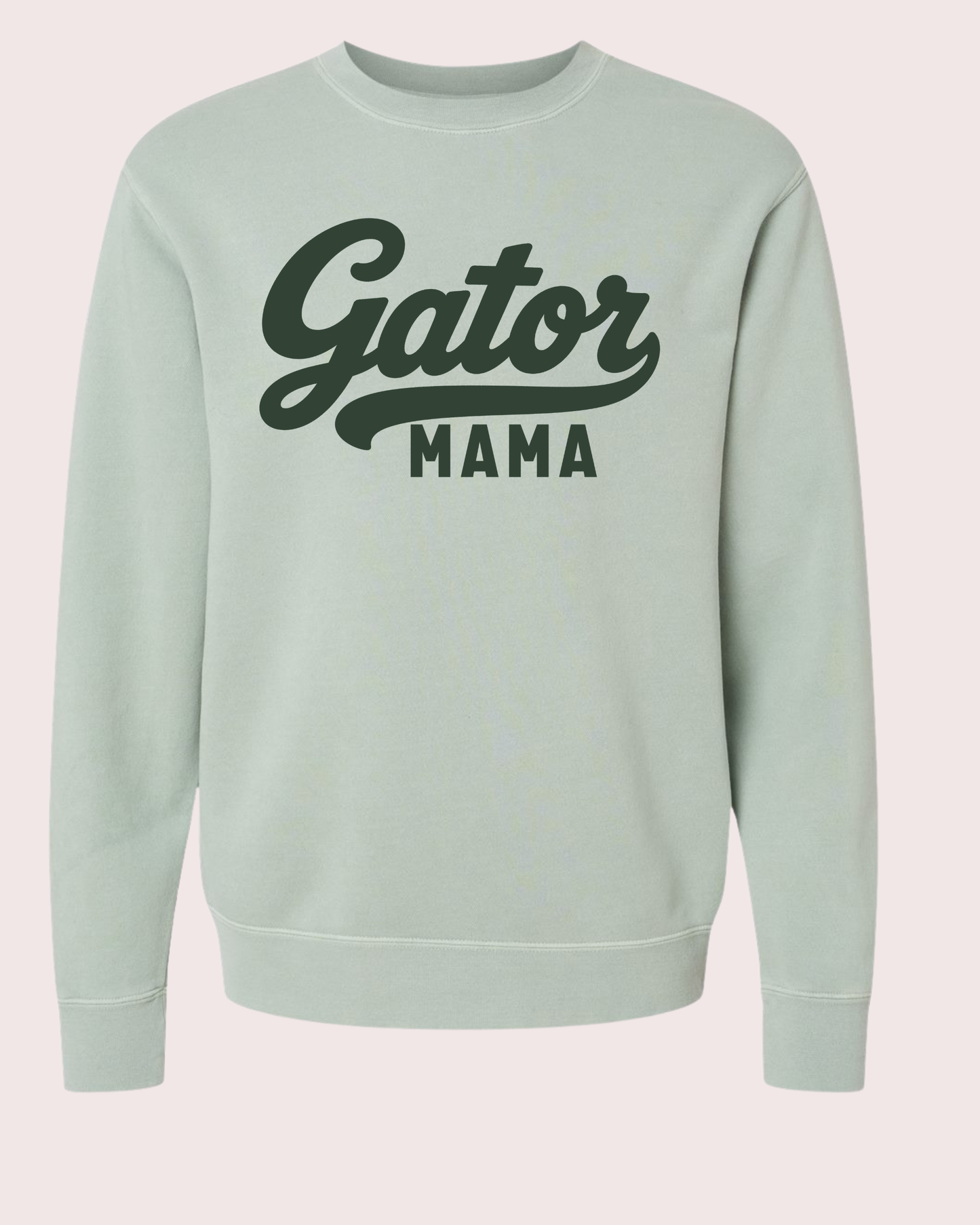 Gator Mama- Independent Trading Sweatshirt