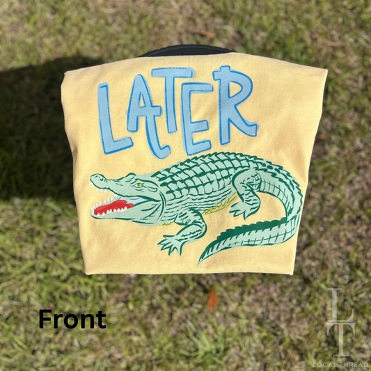 Later Gator (Boy's Version) Tee - Youth + Adult - Butter Color