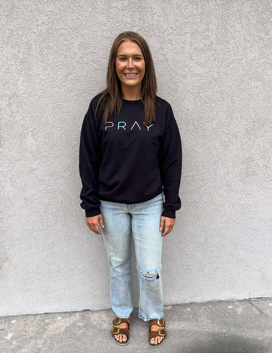 Pray Sweatshirt- Embroidered