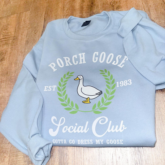 Porch Goose Sweatshirt