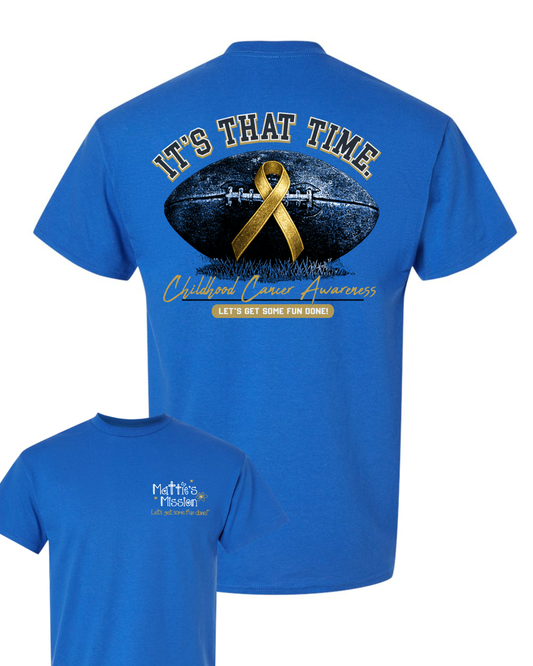 It's That Time Tee- Royal